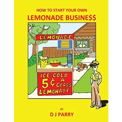 Abbildung von How to Start Your Own Lemonade Business (How for Kids, Band 1)
