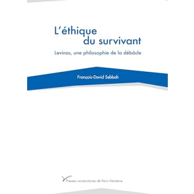 Abbildung von L&#039;éthique du survivant: Levinas, une philosophie de la débâcle