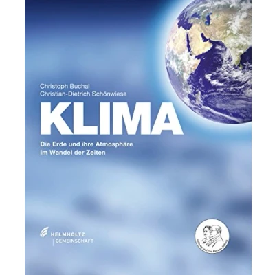 Abbildung von KLIMA Die Erde und ihre Atmosphäre im Wandel der Zeiten