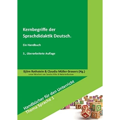 Abbildung von Kernbegriffe der Sprachdidaktik Deutsch: Ein Handbuch (Handbücher für den Unterricht. Thema Sprache)