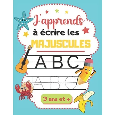 Abbildung von J&#039;apprends à écrire les majuscules: Cahier d&#039;activités pour enfant de 3 ans et + graphisme petite moyenne section apprendre ... Apprentissage Ecriture en maternelle