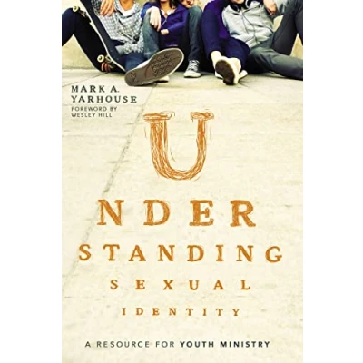 Abbildung von Understanding Sexual Identity: A Resource for Youth Ministry