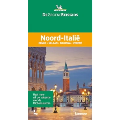 Abbildung von Noord Italië: Genua, Milaan, Bologna, Venetië (Groene gidsen Michelin)