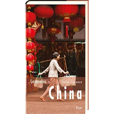 Abbildung von Lesereise China: Streifzüge durch ein Weltreich (Picus Lesereisen)