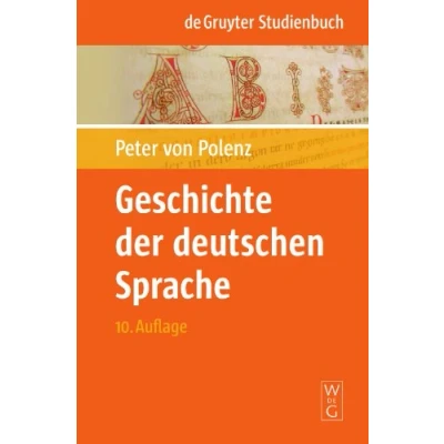 Abbildung von Geschichte der deutschen Sprache: 1. Band