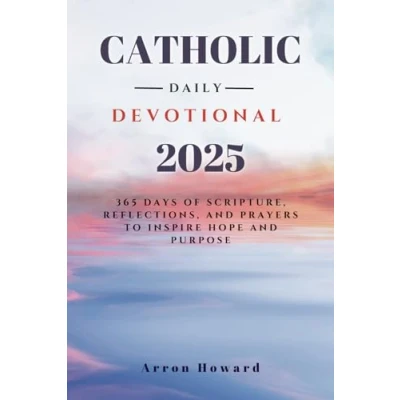 Abbildung von Catholic Daily Devotional 2025: 365 Days Of Scripture, Reflections, And Prayers To Inspire Hope Purpose