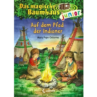 Abbildung von Das magische Baumhaus junior (Band 16) Auf dem Pfad der Indianer: Kinderbuch zum Vorlesen und ersten Selberlesen Mit farbigen Illustrationen Für Mädchen Jungen ab 6 Jahre
