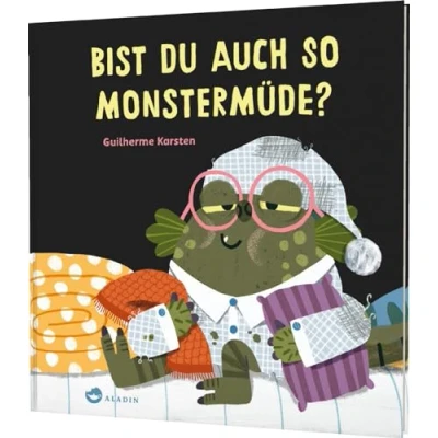 Abbildung von Bist du auch so monstermüde?: Witziges Einschlaf Bilderbuch zum Mitmachen