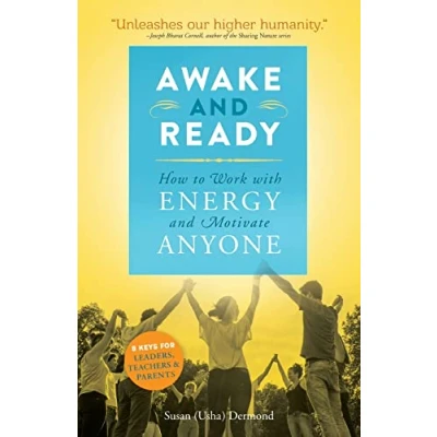 Abbildung von Awake and Ready: How to Work with Energy Motivate Anyone
