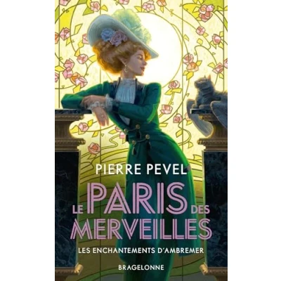 Abbildung von Le Paris des merveilles, T1 : Les Enchantements d&#039;Ambremer: Suivi de Magicis in mobile
