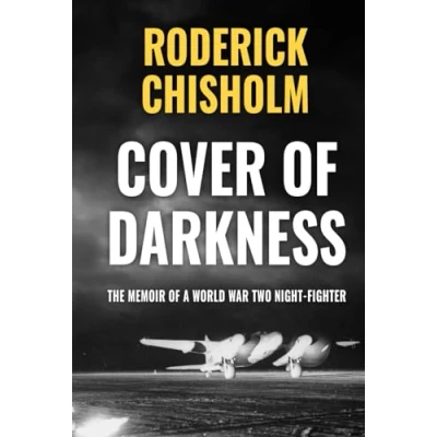 Abbildung von Cover of Darkness: the Memoir a World War Two Night Fighter (Memoirs in Air, Band 4)