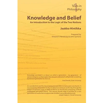 Abbildung von Knowledge and Belief An Introduction to the Logic of Two Notions (Texts in Philosophy S)