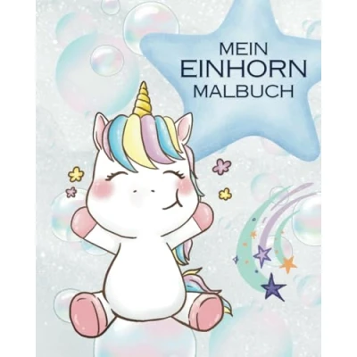 Abbildung von Mein Einhorn Malbuch (für Kinder ab 5 Jahren)