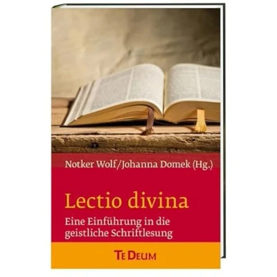 Abbildung von Lectio divina: Eine Einführung in die geistliche Schriftlesung