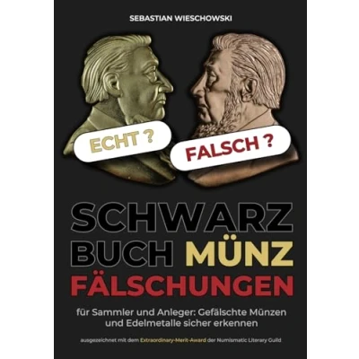 Abbildung von Schwarzbuch Münzen Fälschungen: Schutz für Sammler und Anleger Gefährliche Münzfälschungen sofort erkennen