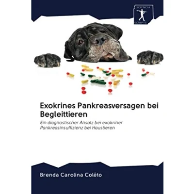 Abbildung von Exokrines Pankreasversagen bei Begleittieren: Ein diagnostischer Ansatz exokriner Pankreasinsuffizienz Haustieren