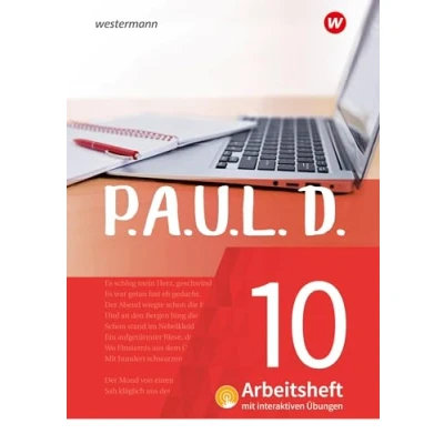 Abbildung von P.A.U.L. D. Persönliches Arbeits und Lesebuch Deutsch Für Gymnasien Gesamtschulen Neubearbeitung: Arbeitsheft 10 mit interaktiven Übungen