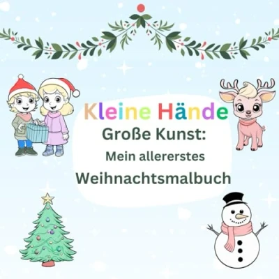 Abbildung von Kleine Hände Große Kunst Weihnachtsmalbuch für Kinder ab 1 Jahr mit 50 Motiven zum Kritzeln Liebevoll gestaltetes Malbuch Kleinkinder ... Förderung der Kreativität und Motorik