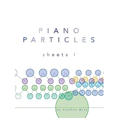 Abbildung von Piano Particles: Sheets 1: Noten, Sammelband für Klavier