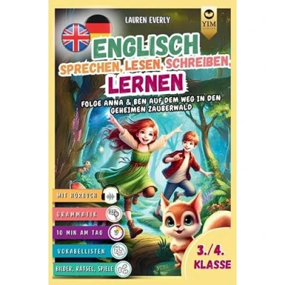 Abbildung von Englisch Kurzgeschichten 3./4. Klasse Spielerisch lesen, sprechen, schreiben lernen.: Folge Anna und Ben auf dem Weg in den geheimen Zauberwald inkl. Audios &amp; Spielen.