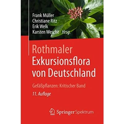 Abbildung von Rothmaler Exkursionsflora von Deutschland: Gefäßpflanzen: Kritischer Ergänzungsband