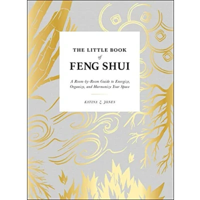 Abbildung von The Little Book of Feng Shui: A Room by Guide to Energize, Organize, and Harmonize Your Space