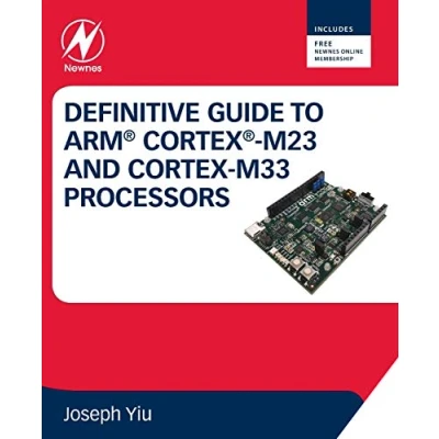 Abbildung von Definitive Guide to Arm Cortex M23 and M33 Processors