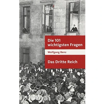 Abbildung von Die 101 wichtigsten Fragen Das Dritte Reich