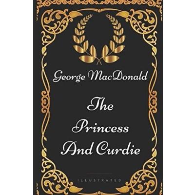 Abbildung von The Princess and Curdie: By George MacDonald Illustrated