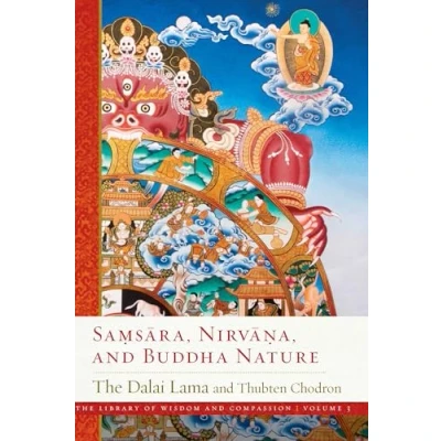 Abbildung von Samsara, Nirvana, and Buddha Nature (Volume 3) (The Library of Wisdom Compassion, Band