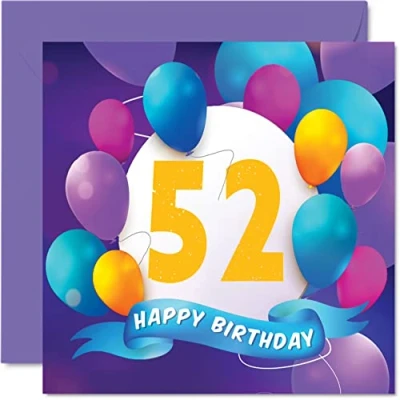 Abbildung von Geburtstagskarte zum 52. Geburtstag für Männer und Frauen Ballon Party Happy Birthday Karten 52 Jahre alte Frau Mutter Vater Tante Onkel Großvater Oma Bruder Schwester 145 mm x