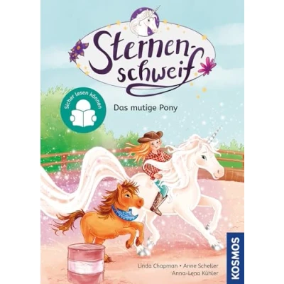 Abbildung von Sternenschweif, 2, Das mutige Pony: Sicher lesen können Kinderbuch ab 7 Jahren magische Einhorngeschichten mit Sternenschweif
