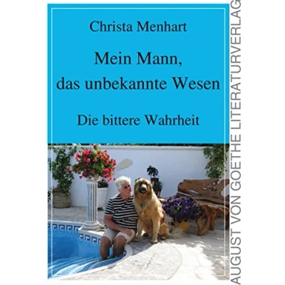 Abbildung von Mein Mann, das unbekannte Wesen: Die bittere Wahrheit
