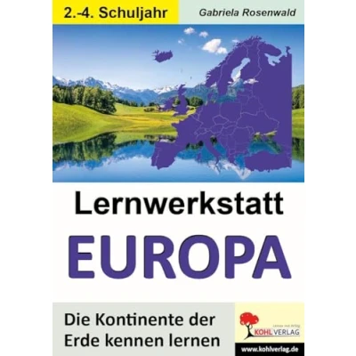 Abbildung von Lernwerkstatt EUROPA: Die Kontinente der Erde kennen lernen
