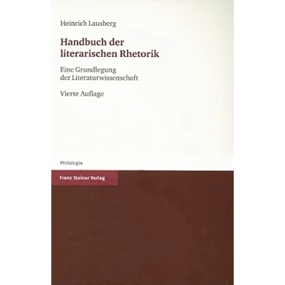 Abbildung von Handbuch der literarischen Rhetorik: Eine Grundlegung Literaturwissenschaft (Philologie)