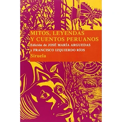 Abbildung von Mitos, leyendas y Cuentos peruanos (Las Tres Edades/ Biblioteca de Populares, Band 11)