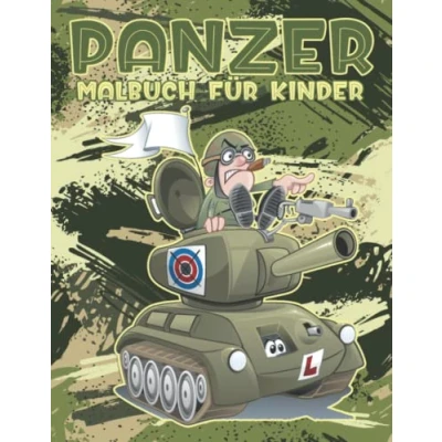 Abbildung von Panzer Malbuch Für Kinder: 30 Wunderschönen Armee Illustrationen Und Tank Ausmalen Kinder, Jungen &amp; Erwachsene mit Militär Panzer, Flugzeug, Hubschrauber.