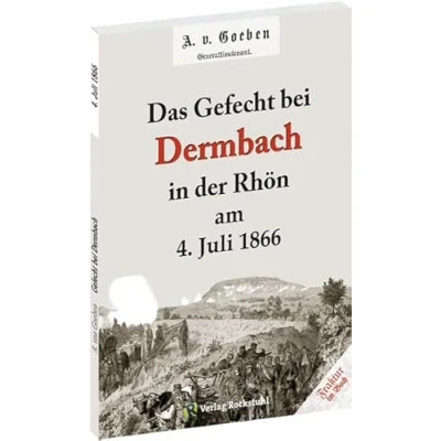 Abbildung von Gefecht bei Dermbach in der Rhön am 4. Juli 1866