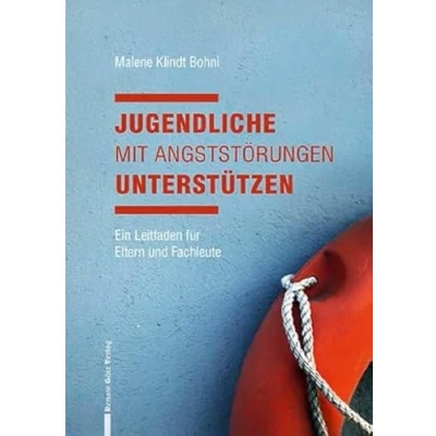 Abbildung von Jugendliche mit Angststörungen unterstützen: Ein Leitfaden für Eltern und Fachleute