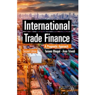 Abbildung von International Trade Finance: A Pragmatic Approach (Finance and Capital Markets Series)