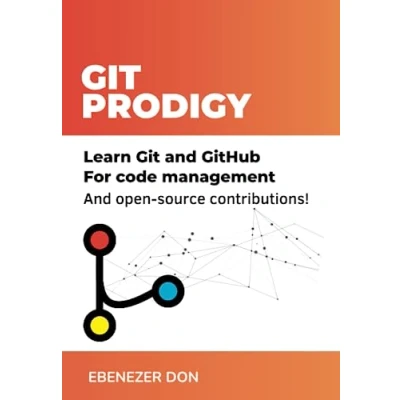 Abbildung von Git Prodigy: Mastering Version Control with and GitHub