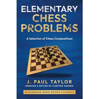 Abbildung von Elementary Chess Problems: A selection from the compositions of J. Paul Taylor