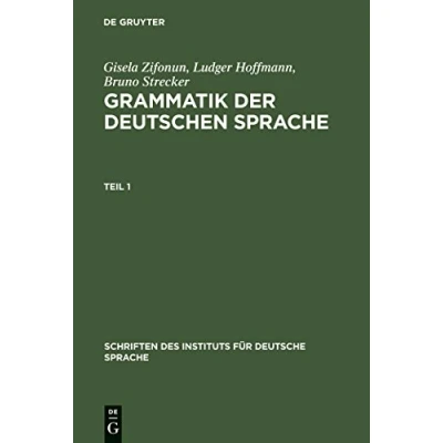 Abbildung von Grammatik der deutschen Sprache (Schriften des Instituts für Deutsche Sprache, 7, Band 7)