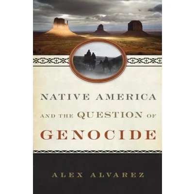 Abbildung von Native America and the Question of Genocide (Studies in Genocide: Religion, History, Human Rights)