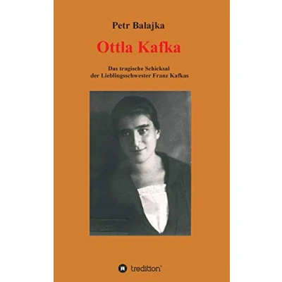 Abbildung von Ottla Kafka: Das tragische Schicksal der Lieblingsschwester Franz Kafkas