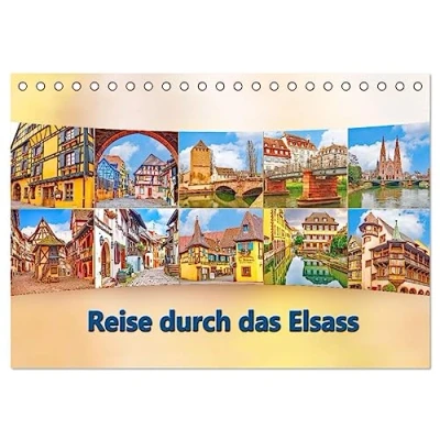 Abbildung von Reise durch das Elsass (Tischkalender 2025 DIN A5 quer), CALVENDO Monatskalender