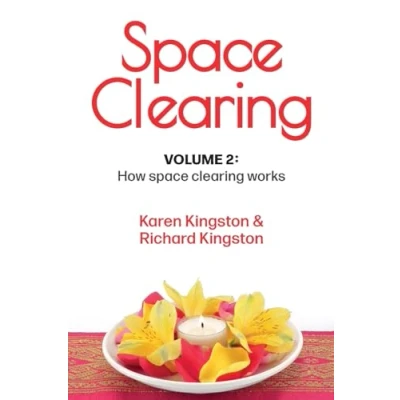 Abbildung von space Clearing, Volume 2: How clearing works (Conscious Living Series, Band 2)