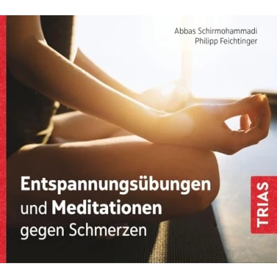 Abbildung von Entspannungsübungen und Meditationen gegen Schmerzen (Audio CD mit Booklet) (TRIAS Übungen)
