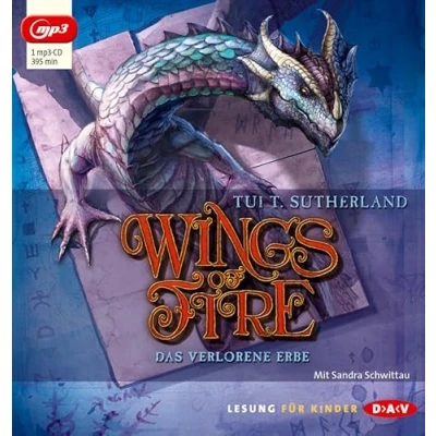 Abbildung von Wings of Fire Teil 2: Das verlorene Erbe: Lesung mit Sandra Schwittau (1 mp3 CD)