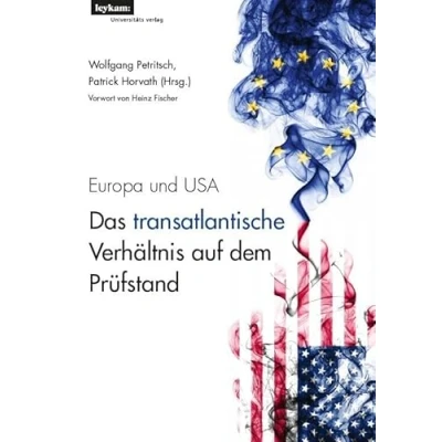 Abbildung von Europa und USA: Das transatlantische Verhältnis auf dem Prüfstand